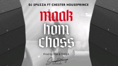 Dj Spuzza ft. Houseprince - Maak Hom Choss Mp3