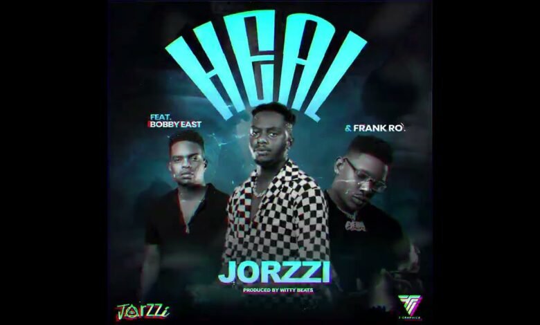 Jorzzi ft. Bobby East & Frank Ro - Heal Mp3