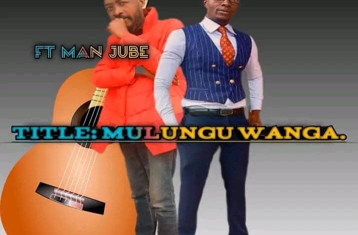 Mr President ft. Man Jube - Mulungu Wanga Mp3