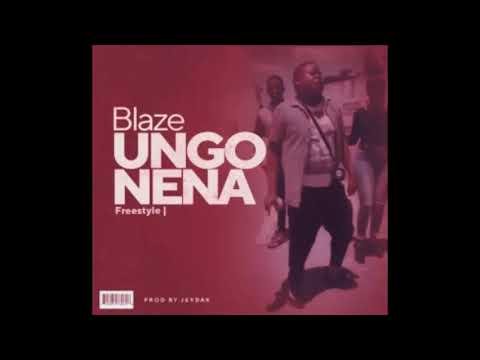 Blaze || Ungonena Mp3 Download